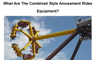 What Are The Combined Style Amusement Rides Equipment? 8 2022 Best Amusement Rides Equipment Made In China|Factory Price Amusement Rides Equipment For Sale