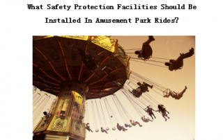 What Safety Protection Facilities Should Be Installed In Amusement Park Rides? 10 2022 Best Amusement Park Rides For Sale|Factory Price Amusement Rides Made In China