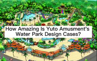 How Amazing Is Yuto Amusment's Water Park Design Cases? 1 How Amazing Is Yuto Amusment's Water Park Design Cases?
